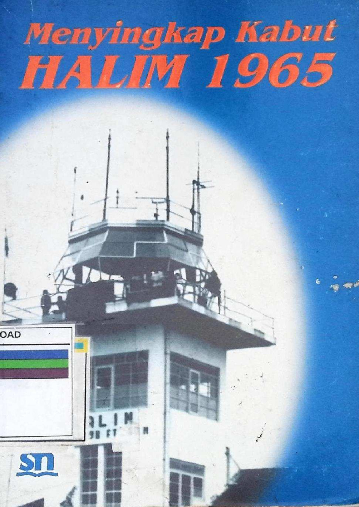 MENYINGKAP KABUT HALIM 1965